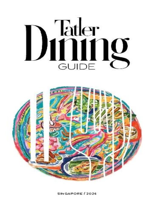 Title details for Tatler Dining Singapore by Tatler Asia Limited - Available